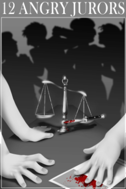 Promotional artwork for 12 Angry Jurors featuring silhouetted jurors, scales of justice, a gavel, and hands surrounding evidence on a table.