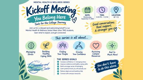 Join us for a relaxed and welcoming kickoff to our Mental Health & Wellness Series! Meet other TRIO students, learn what to expect, and get connected.